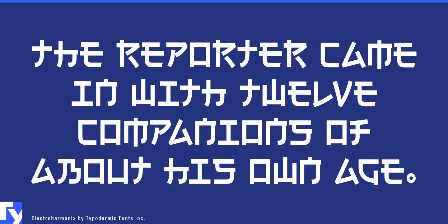 Electroharmonixの書体サンプル(Electroharmonix by Typodermic Fonts Inc.)